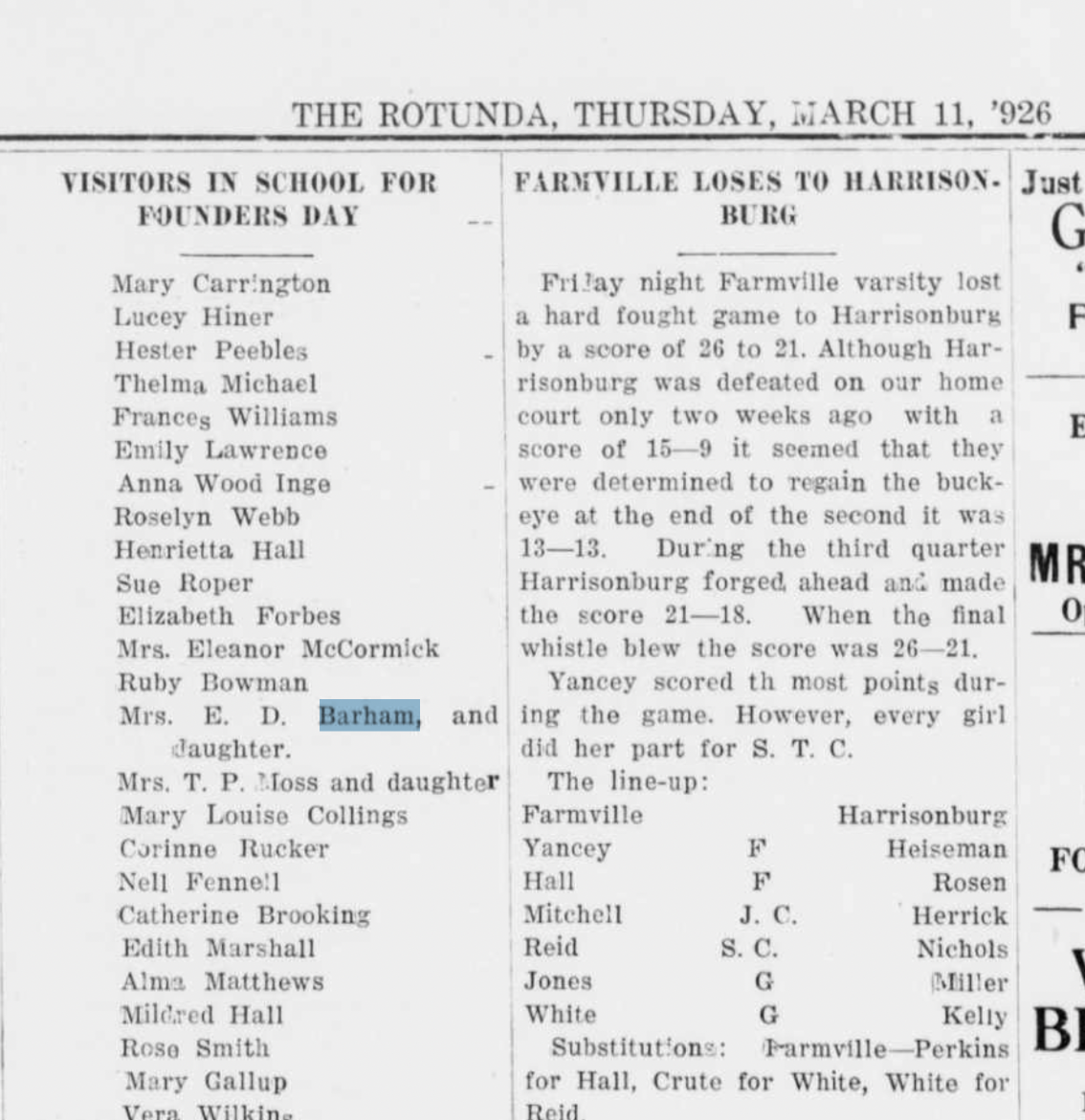 An edition of Rotunda from March 1926 lists Louise Grey Hamlin Barham and her daughter as visitors to the college for Founders Day.