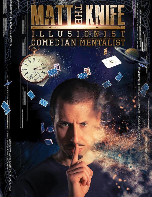 Illusionist, Comedian, and Mentalist Matt the Knife Promo Poster