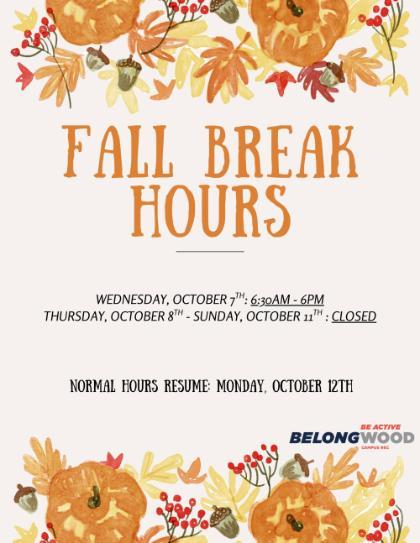 Fall Break Hours 2026